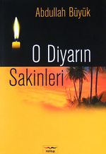 O Diyarın Sakinleri