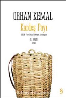 Kardeş Payı - Orhan Kemal