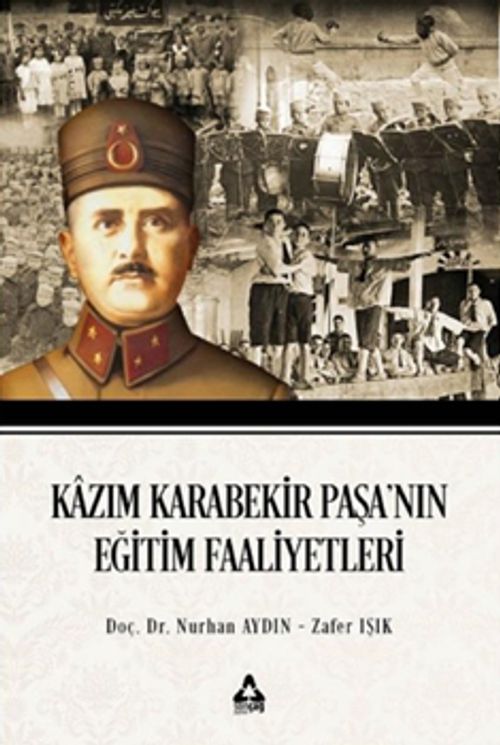 Kazım Karabekir Paşa'nın Eğitim Faaliyetleri