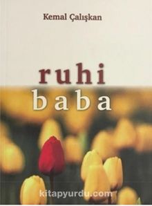 Ruhi Baba - Kemal Çalışkan