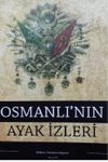 Osmanlı'nın Ayak İzleri