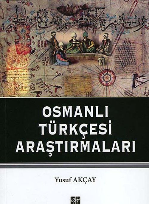 Osmanlı Türkçesi Araştırmaları