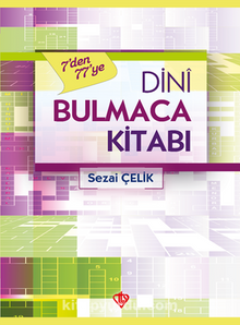 Dini 7'den 77'ye Bulmaca Kitabı - Sezai Çelik