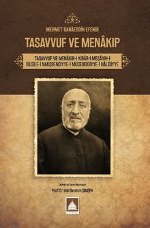 Mehmet Bahaeddin Efendi Tasavvuf Ve Menakıb-ı
