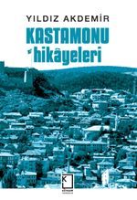Kastamonu Hikayeleri
