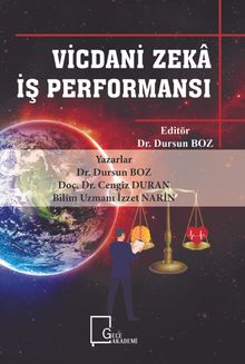 Vicdani Zeka İş Performansı