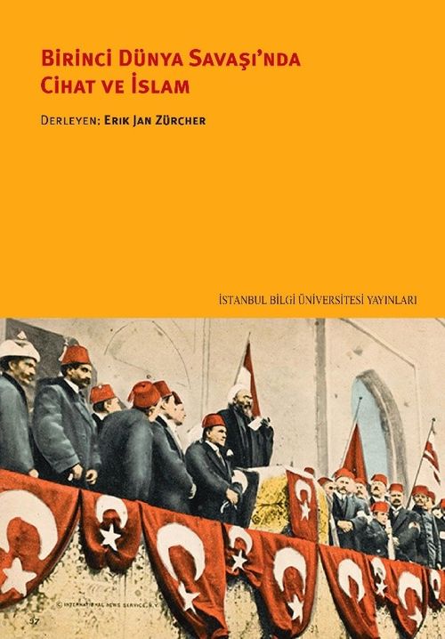 Birinci Dünya Savaşı'nda Cihat ve İslam 