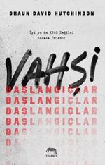 Vahşi Başlangıçlar (Ciltli)