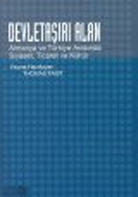 Devletaşırı Alan & Almanya ve Türkiye Arasında Siyaset, Ticaret ve Kültür