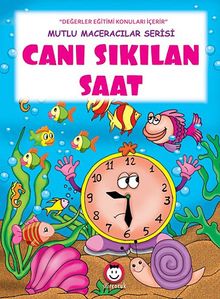 Canı Sıkılan Saat