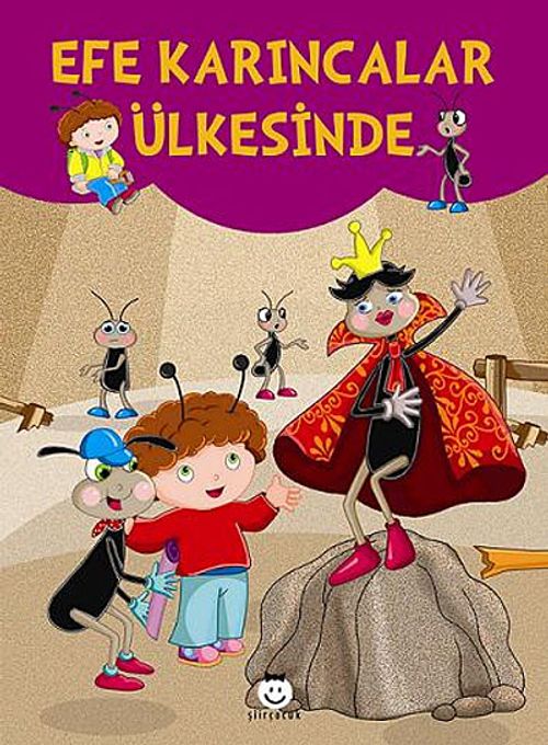 Efe Karıncalar Ülkesinde