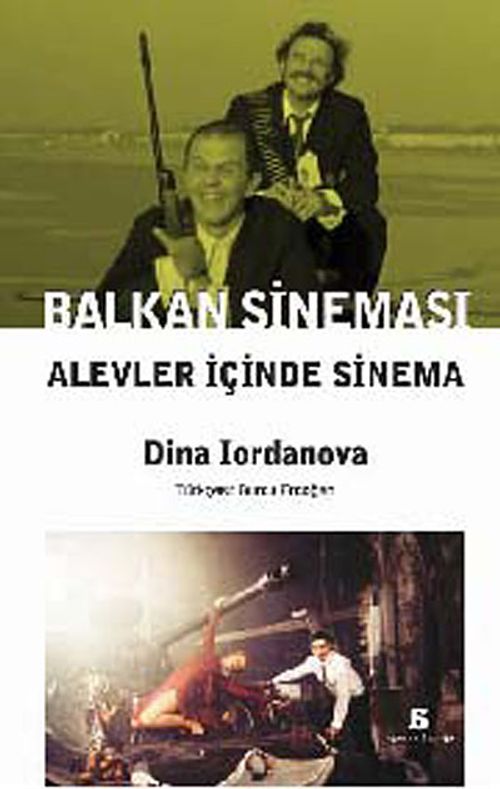 Balkan Sineması - Alevler İçinde Sinema