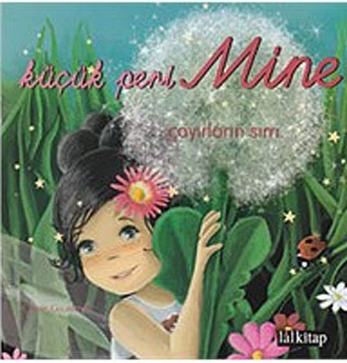 Küçük Peri Mine - Çayırların Sırrı