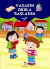 Yaşasın Okula Başladım