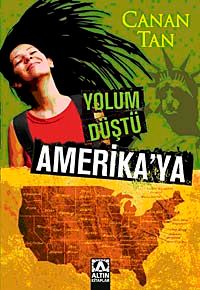 Yolum Düştü Amerikaya