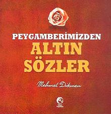 Peygamberimizden Altın Sözler