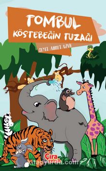 Tombul Köstebeğin Tuzağı - Seyit Ahmet Uzun