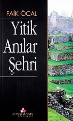 Yitik Anılar Şehri