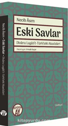 Eski Savlar - Necib Asım