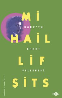 Marx'ın Sanat Felsefesi