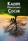 Kadife Pantolonlu &Ccedil;ocuk