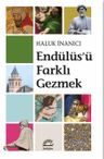 Endülüs'ü Farklı Gezmek