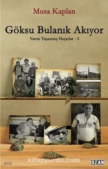 Göksu Bulanık Akıyor - Musa Kaplan