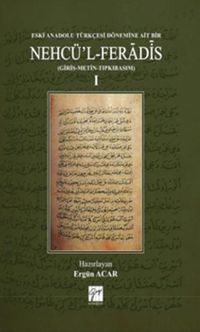 Nehcü'l-Feradis Cilt 1