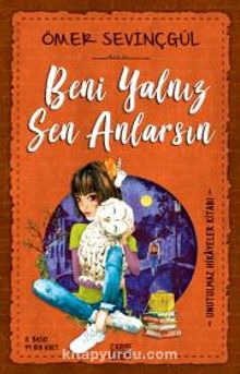 Beni Yalnız Sen Anlarsın - Ömer Sevinçgül