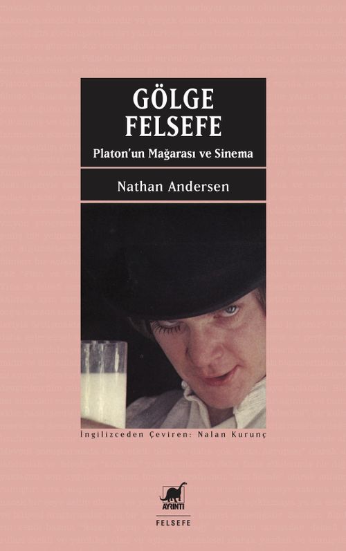 Gölge Felsefe & Platon'un Mağarası ve Sinema