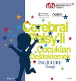 Cerebral Palsy'li Çocukları Destekleme / İngiltere Örneği  