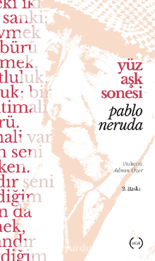 Yüz Aşk Sonesi - Pablo Neruda