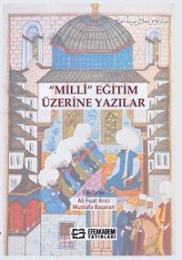 Millî Eğitim Üzerine Yazılar