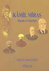 Kamil Miras & Hayatı ve Eserleri