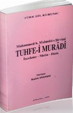 Muhammed b. Mahmud-ı Şirvani Tuhfe-i Muradi & İnceleme-Metin-Dizin