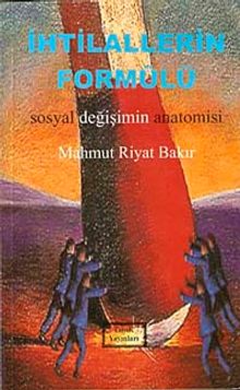 İhtilallerin Formülü & Sosyal Değişimin Anatomisi