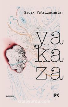Yakaza - Sadık Yalsızuçanlar