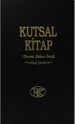 Kutsal Kitap (Tevrat-Zebur-İncil) Yeni Çeviri 