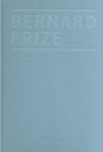 Bernard Frize