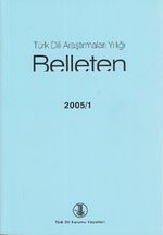 Türk Dili Araştırmaları Yıllığı Belleten 2005 / 1