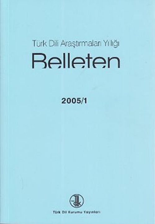 Türk Dili Araştırmaları Yıllığı Belleten 2005 / 1