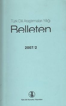 Türk Dili Araştırmaları Yıllığı Belleten 2007 / 2