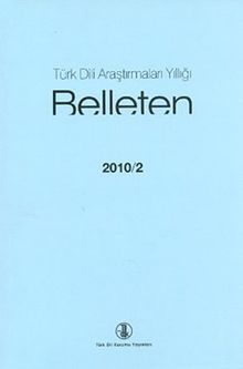 Türk Dili Araştırmaları Yıllığı Belleten 2010 / 2