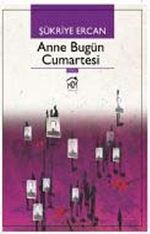 Anne Bugün Cumartesi