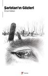 Şaristan&rsquo;ın G&ouml;zleri