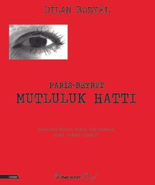 Paris- Beyrut Mutluluk Hattı