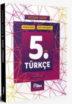 5. Sınıf Türkçe Konu Özetli Soru Bankası / Mozaik Serisi