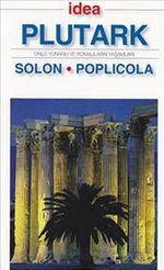 Solon - Poplicola (Cep Boy) & Ünlü Yunanlı ve Romalıların Yaşamları