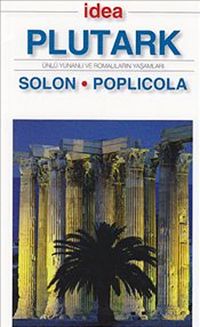 Solon - Poplicola (Cep Boy) & Ünlü Yunanlı ve Romalıların Yaşamları