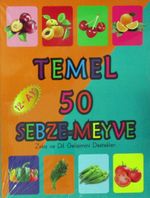Temel 50 Sebze-Meyve (12+ Ay)